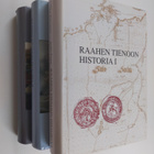 Pekka ym. Toivanen : Raahen tienoon historia 1-3 - pikkukuva 1