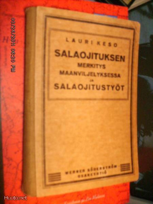 Lauri Keso : SALAOJITUSTYÖT ( 1 p. 1924 ) Sis.postikulut