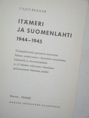 Cajus Bekker : ITÄMERI ja Suomenlahti 1944 - 1945