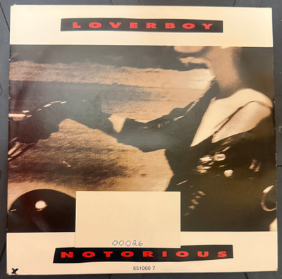 LOVERBOY: Notorious / Wildside (7" SINGLE)