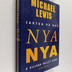Michael Lewis : Jakten på det nya nya : a Silicon Valley ... - pikkukuva 1