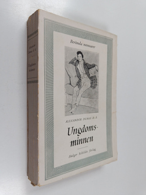 Alexandre Dumas : Ungdomsminnen