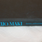Reijo Mäki - Rahan kääntöpiiri 1.p. 1994 (kirj. sign) - pikkukuva 5