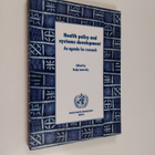 Katja Janovsky : Health policy and systems development : ... - pikkukuva 1