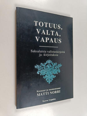 Totuus, valta, vapaus : saksalaisia valistuskirjeitä ja -...