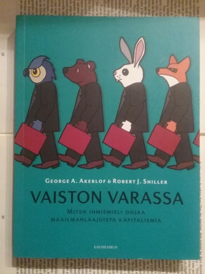 George Akerlof, Robert Shiller - Vaiston varassa (nid.)