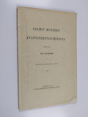 Kai Donner : Salmin murteen kvantiteettisuhteista