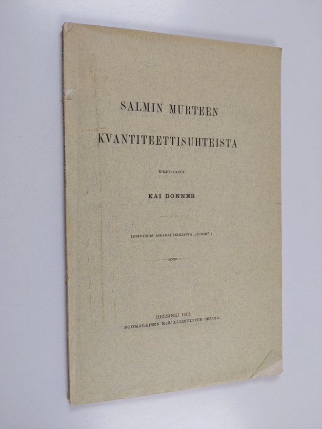 Kai Donner : Salmin murteen kvantiteettisuhteista