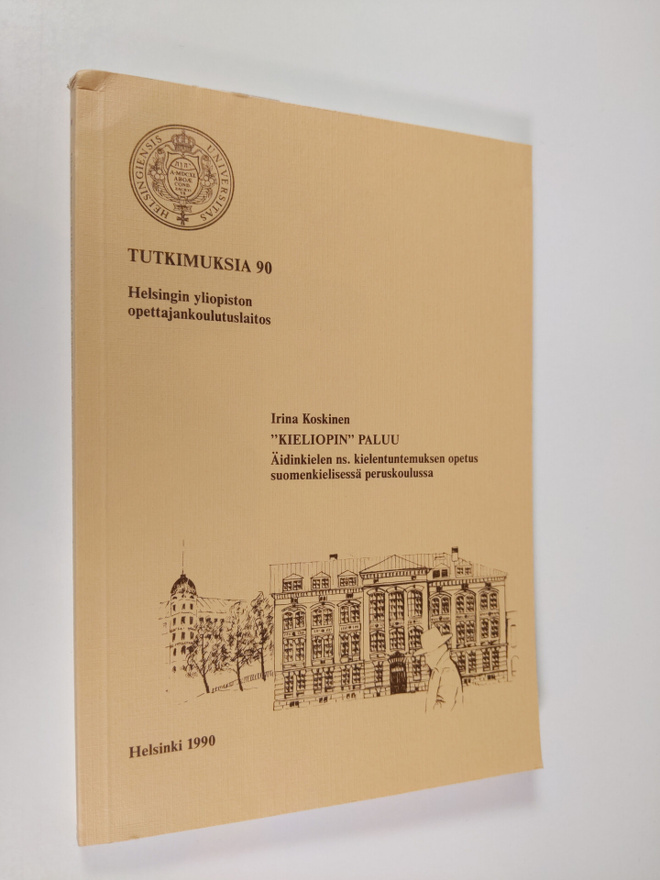 Irina Koskinen : "Kieliopin" paluu : äidinkielen ns. kiel...