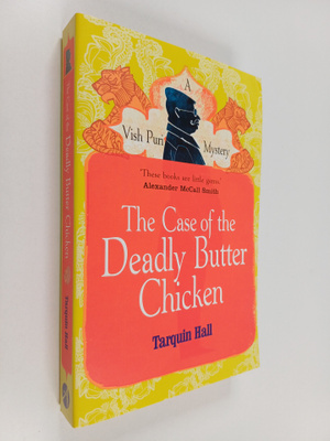 Tarquin Hall : The case of the deadly butter chicken