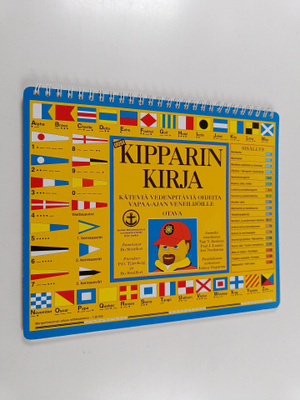 Kipparin kirja : käteviä vedenpitäviä ohjeita vapaa-ajan ...