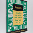 Multiculturalism : examining the politics of recognition - pikkukuva 1