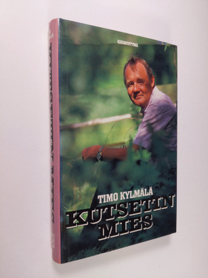 Timo Kylmälä : Kutsetin mies