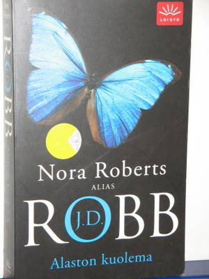 Nora Roberts : Alaston kuolema (J.D. Robb)
