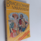 Alexandre Dumas : Bragelonnen varakreivi 4 : Eli musketti... - pikkukuva 1