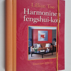 Lillian Too : Harmoninen fengshui-koti : sisustajan työkirja - pikkukuva 1