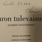 Vesa Kanniainen: Euron tulevaisuus - Suomen vaihtoehdot - pikkukuva 2