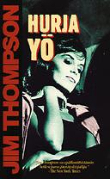 Jim Thompson - Hurja yö