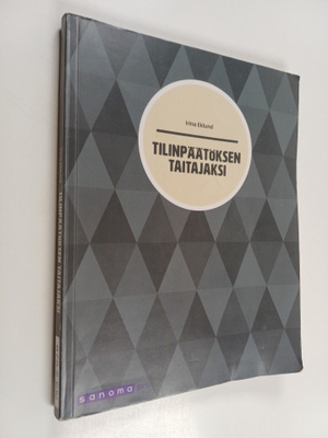 Irina Loponen : Tilinpäätöksen taitajaksi