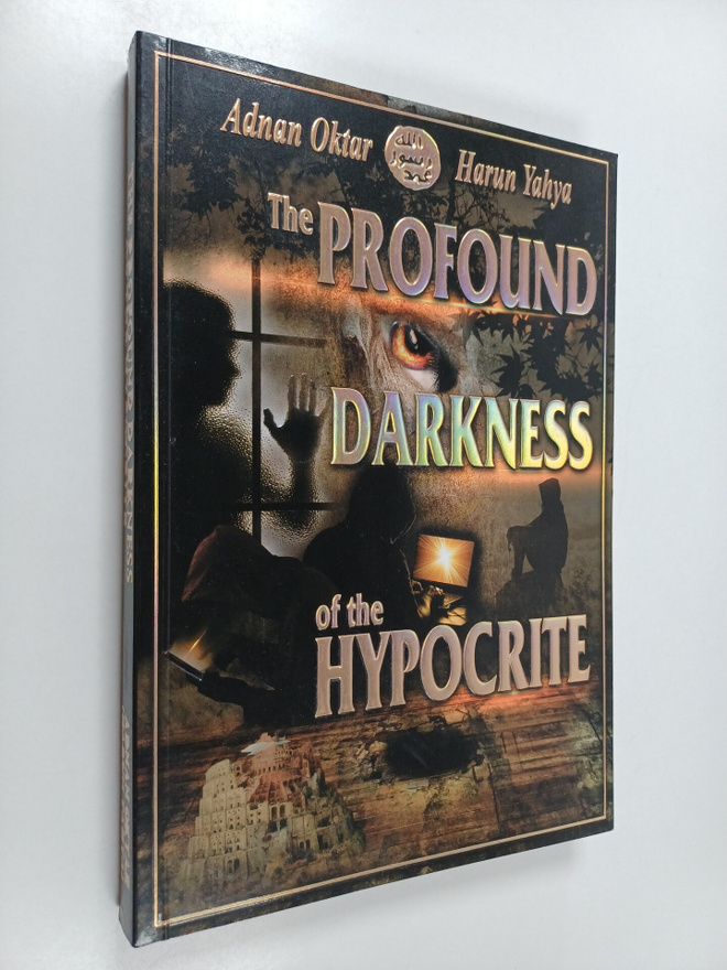 Adnan (Haryn Yahya) Oktar : The Profound Darkness of the ...