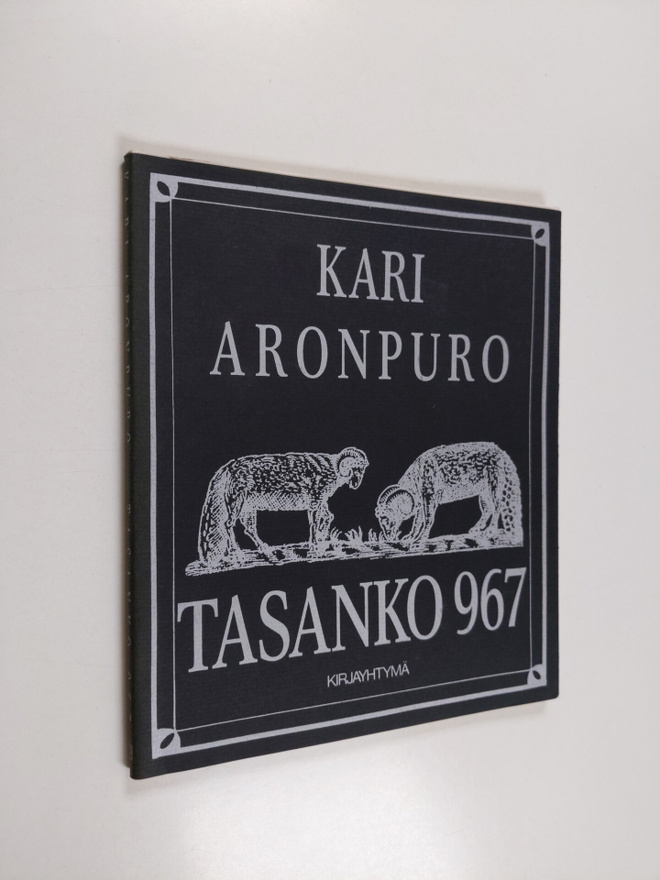 Kari Aronpuro : Tasanko 967 : paimentolaisruno