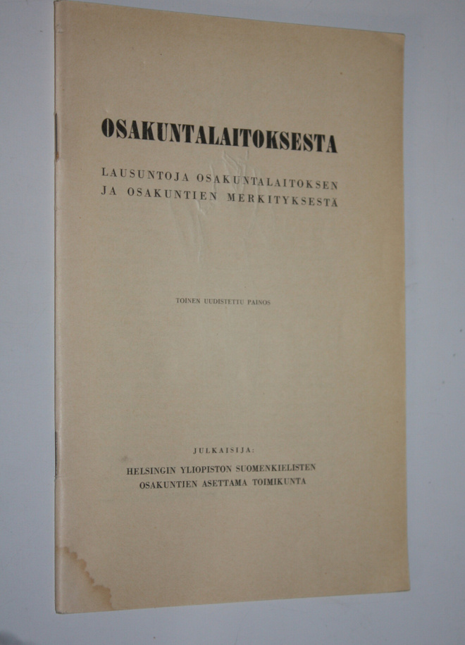 Osakuntalaitoksesta : lausuntoja osakuntalaitoksen ja osa...