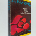 Zaharia Stancu : Miten sinua rakastinkaan - pikkukuva 1