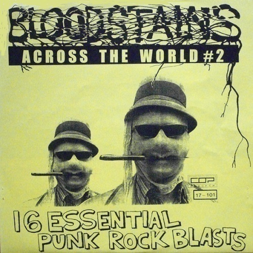 BLOODSTAINS ACROSS THE WORLD #2 compilation 1977-1983