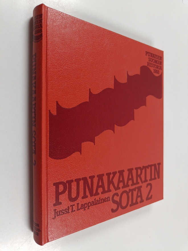 Jussi T. Lappalainen : Punakaartin sota 2