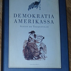 Alexis de Tocqueville: Demokratia Amerikassa - pikkukuva 1