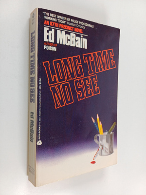 Ed McBain : Long Time No See