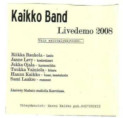 cd, Kaikko Band - Livedemo 2008 - PROMO [pop, rock, iskelmä]