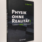 H. Dieter Zeh : Physik Ohne Realität : Tiefsinn Oder Wahn... - pikkukuva 1