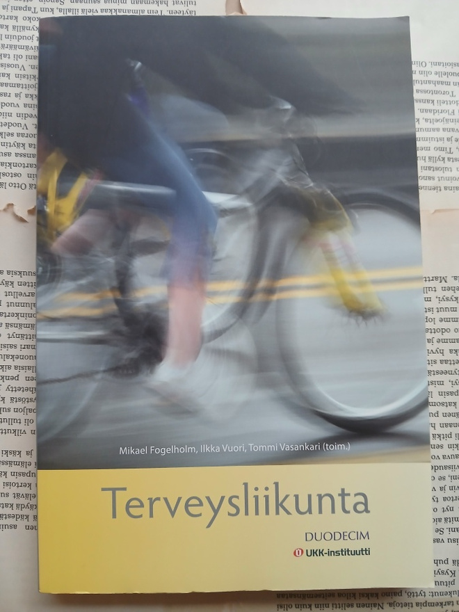 Vuori, Fogelholm, Vasankari - Terveysliikunta (nid.)