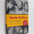 Denise Rudberg : Tillsammans : första boken och andra boken - pikkukuva 1
