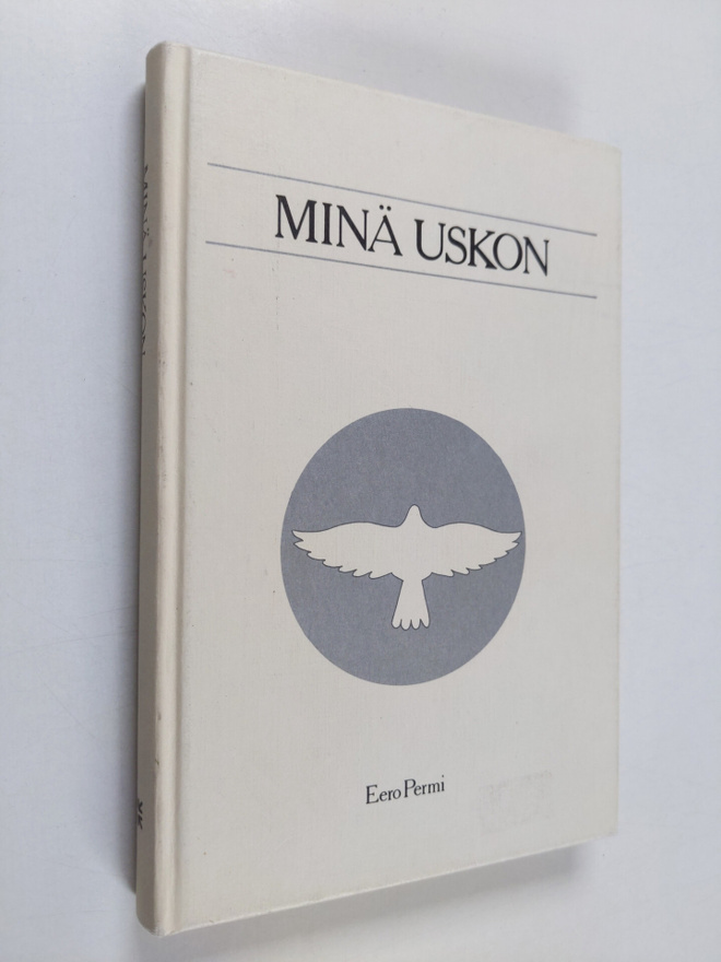 Eero Permi : Minä uskon