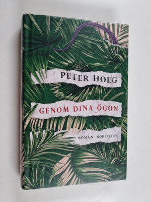 Peter Höeg : Genom dina ögon