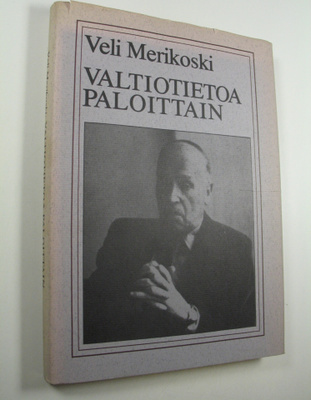 V. Merikoski : Valtiotietoa paloittain