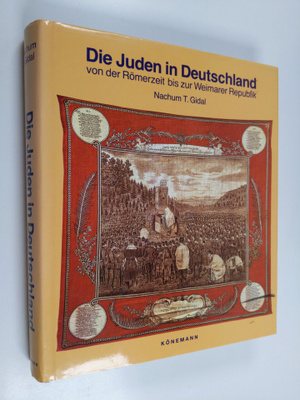Tim Gidal : Die Juden in Deutschland von der Römerzeit bi...