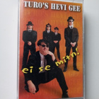 C-Kasetti TURO´S HEVI GEE - Ei se mitn!  ( Sis.postikulut ) - pikkukuva 1