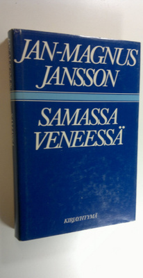 Jan-Magnus Jansson : Samassa veneessä
