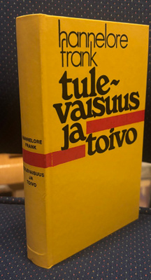 Hannelore Frank: Tulevaisuus ja toivo - seuralainen vuoden