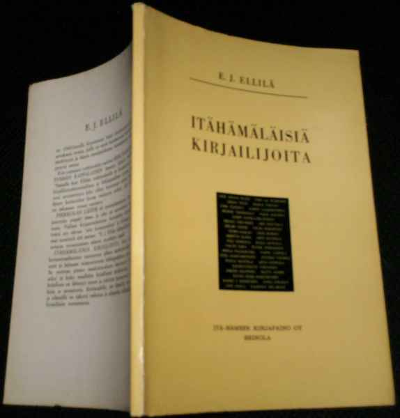 E. J. Ellilä: Itähämäläisiä kirjailijoita (1.p.1966) Sis.pk