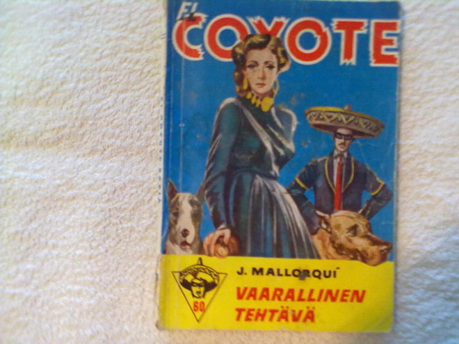 EL COYOTE 60/1958 Vaarallinen tehtävä