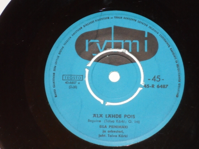 7" EILA PIENIMÄKI - Älä Lähde Pois  - single 1961 VG++