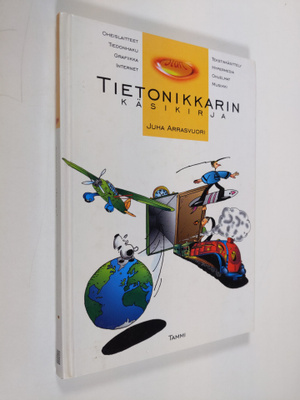 Juha Arrasvuori : Tietonikkarin käsikirja