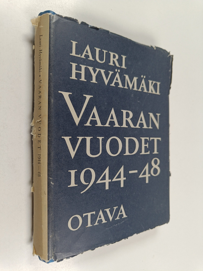 Lauri Hyvämäki : Vaaran vuodet 1944-1948