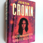 Justin Cronin : Ensimmäinen siirtokunta - pikkukuva 1