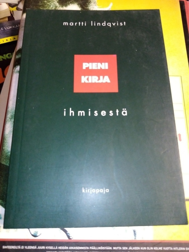 LINDQVIST :  PIENI KIRJA IHMISESTÄ