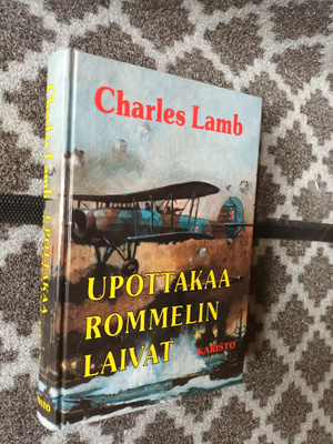 Charles Lamb: Upottakaa Rommelin laivat